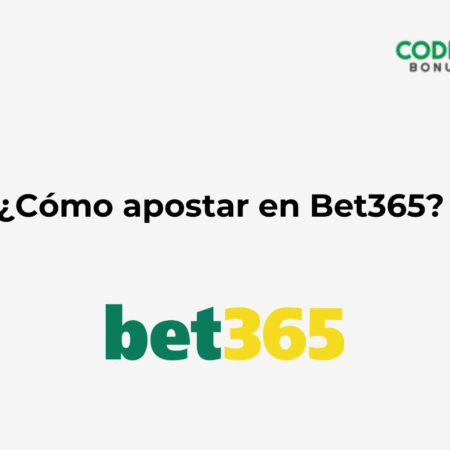 ¿Cómo apostar en Bet365 desde México en 2026?