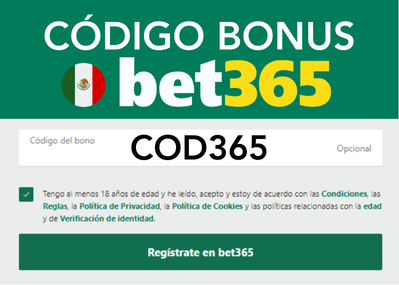 codigo de bono bet365 Mexico "COD365"